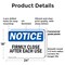 Signmission Firmly Close Door After Each Use, 24 in W x Rectangle, Plastic OS-2PACK-NS-P-1824-L-12722 - alternate 3